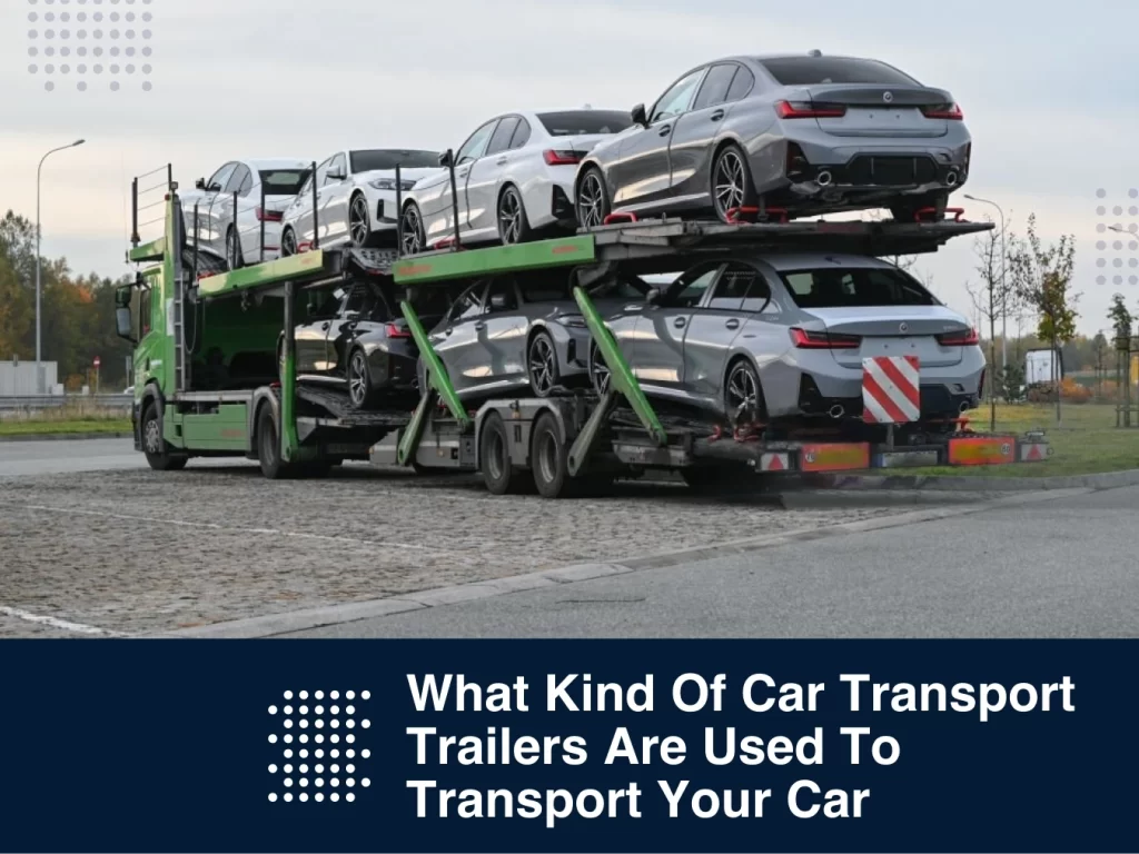 Car Transport Trailers