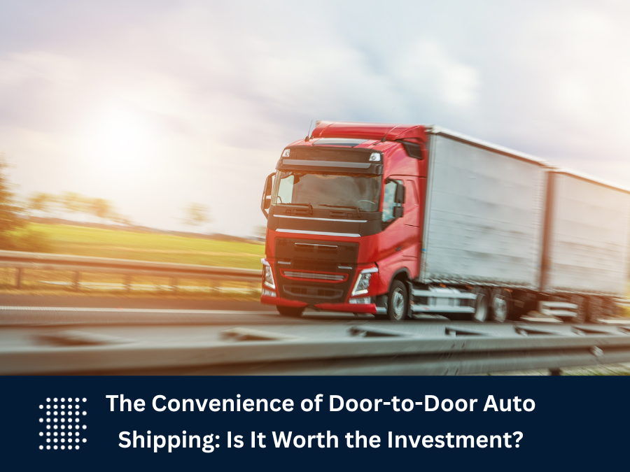 Door To Door Auto Shipping Services