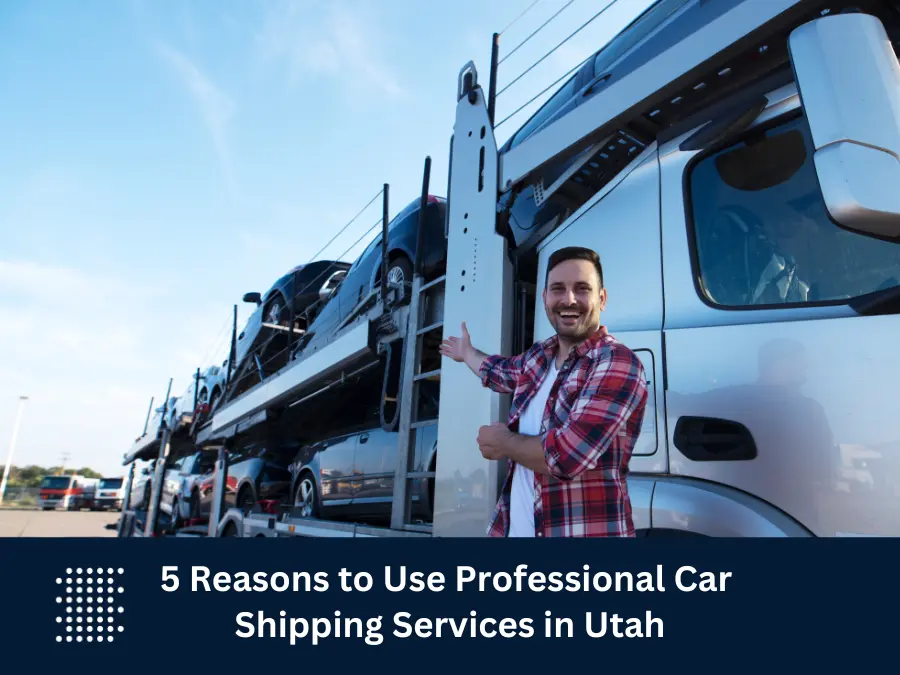 Car Shipping Services Utah