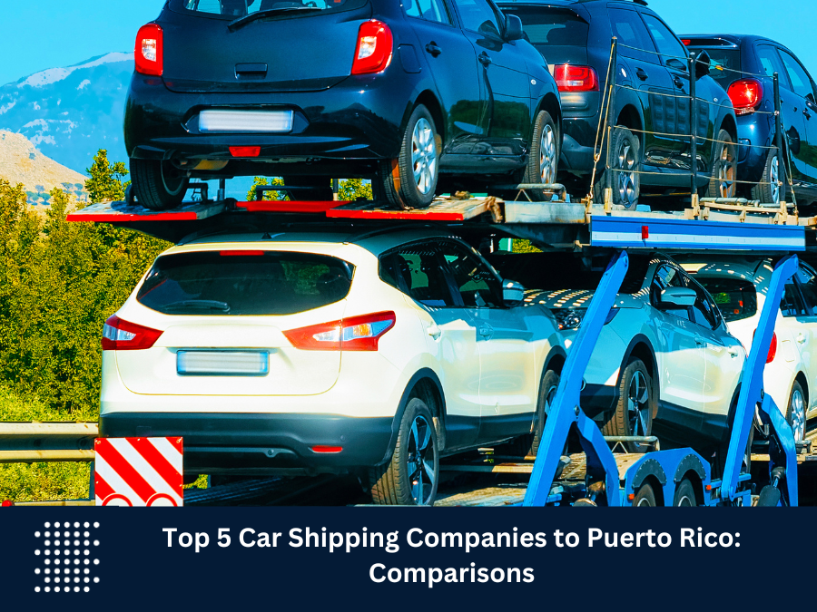 Car Shipping Companies to Puerto Rico