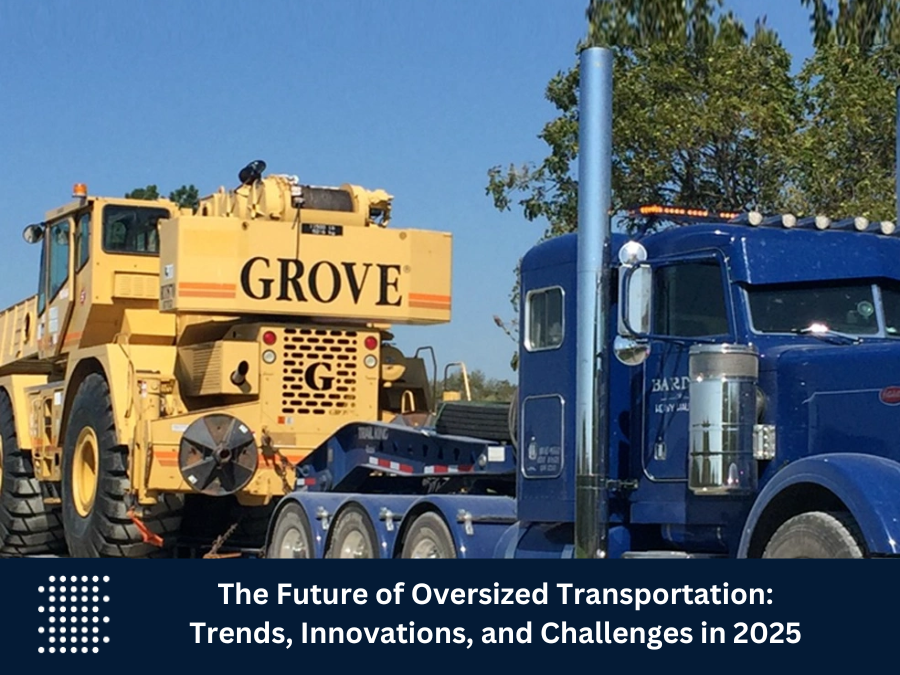 Oversized Transportation