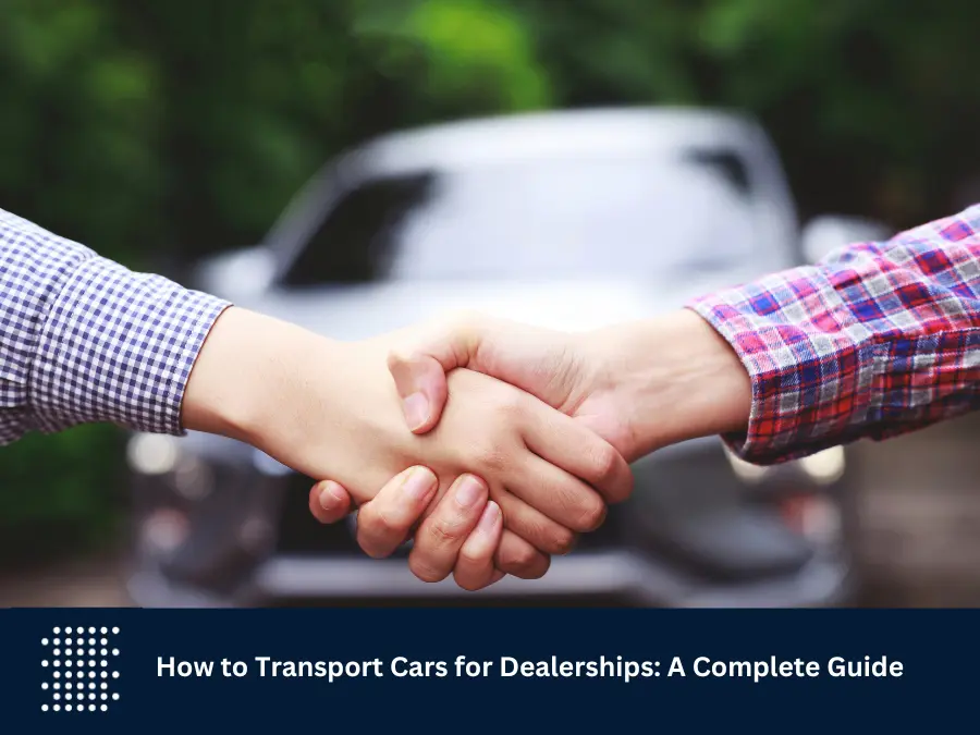Transport cars for dealership